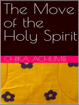 cover image of The move of the Holy Spirit